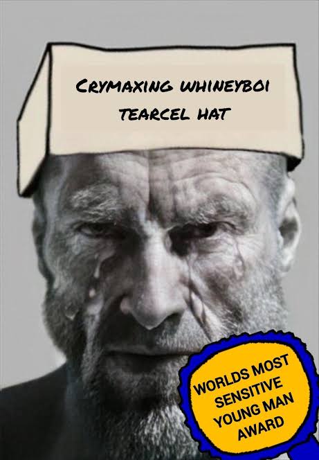 CRYMAXING WHINEYBOI TEARCEL HAT WORLDS MOST SENSITIVE YOUNG MAN AWARD