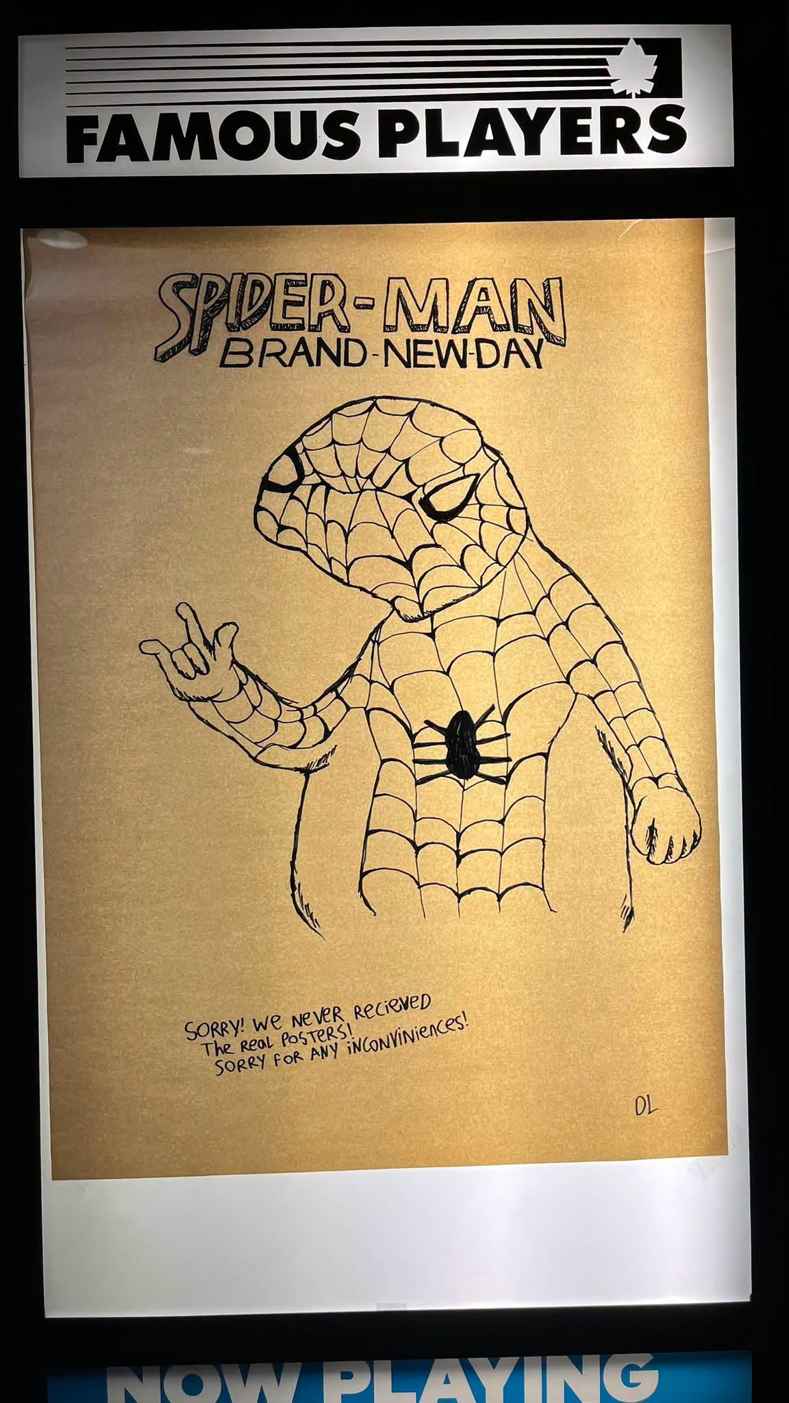 FAMOUS PLAYERS SPIDER-MAN BRAND-NEW-DAY SORRY! We Never RecieveD The Real POSTERS! SORRY FOR ANY INCONVINiences! TO PLAYING