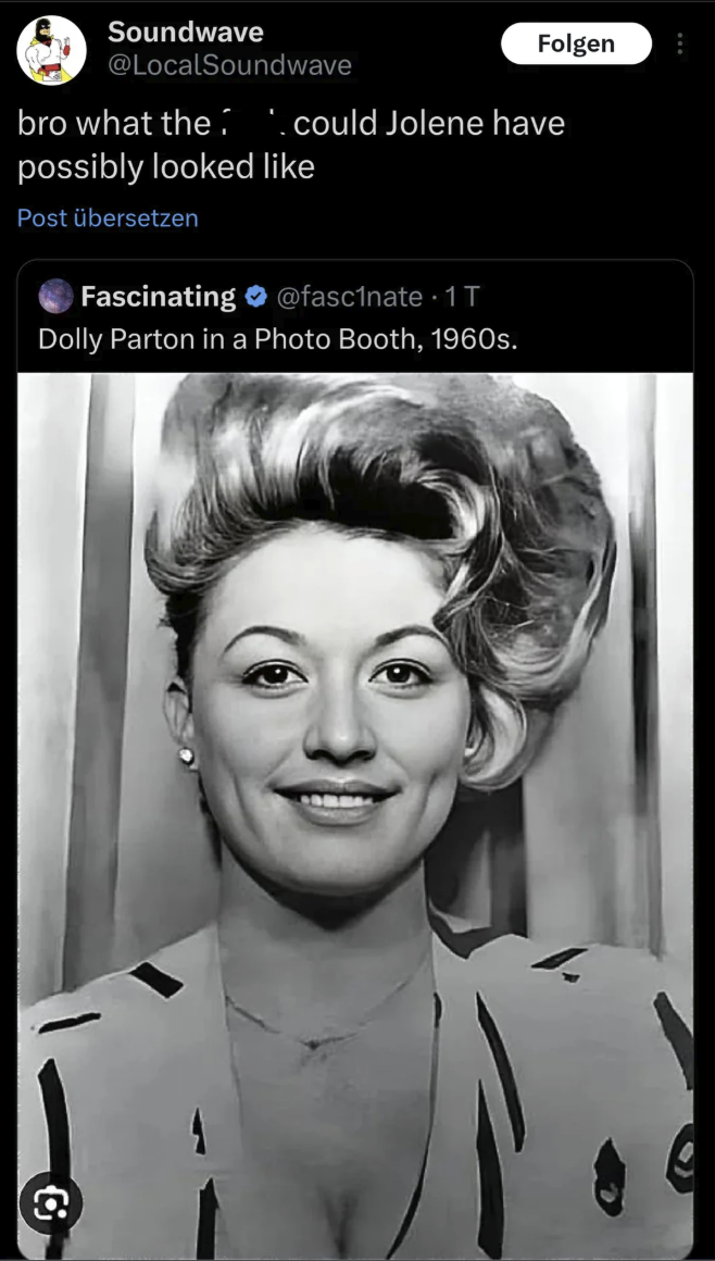Soundwave @LocalSoundwave Folgen bro what the'. could Jolene have possibly looked like Post übersetzen Fascinating @fascinate 1T Dolly Parton in a Photo Booth, 1960s.