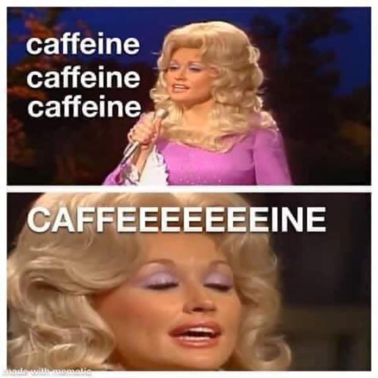 caffeine caffeine caffeine CAFFEEEEEEEINE made with memelic