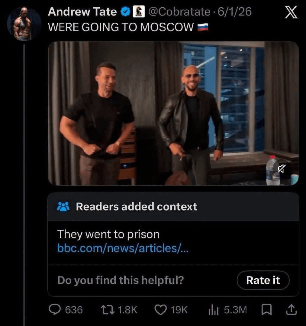 Andrew Tate @Cobratate 6/1/26 - X WERE GOING TO MOSCOW *Readers added context They went to prison bbc.com/news/articles/... Do you find this helpful? Rate it 636 17 1.8K 19K ili 5.3M