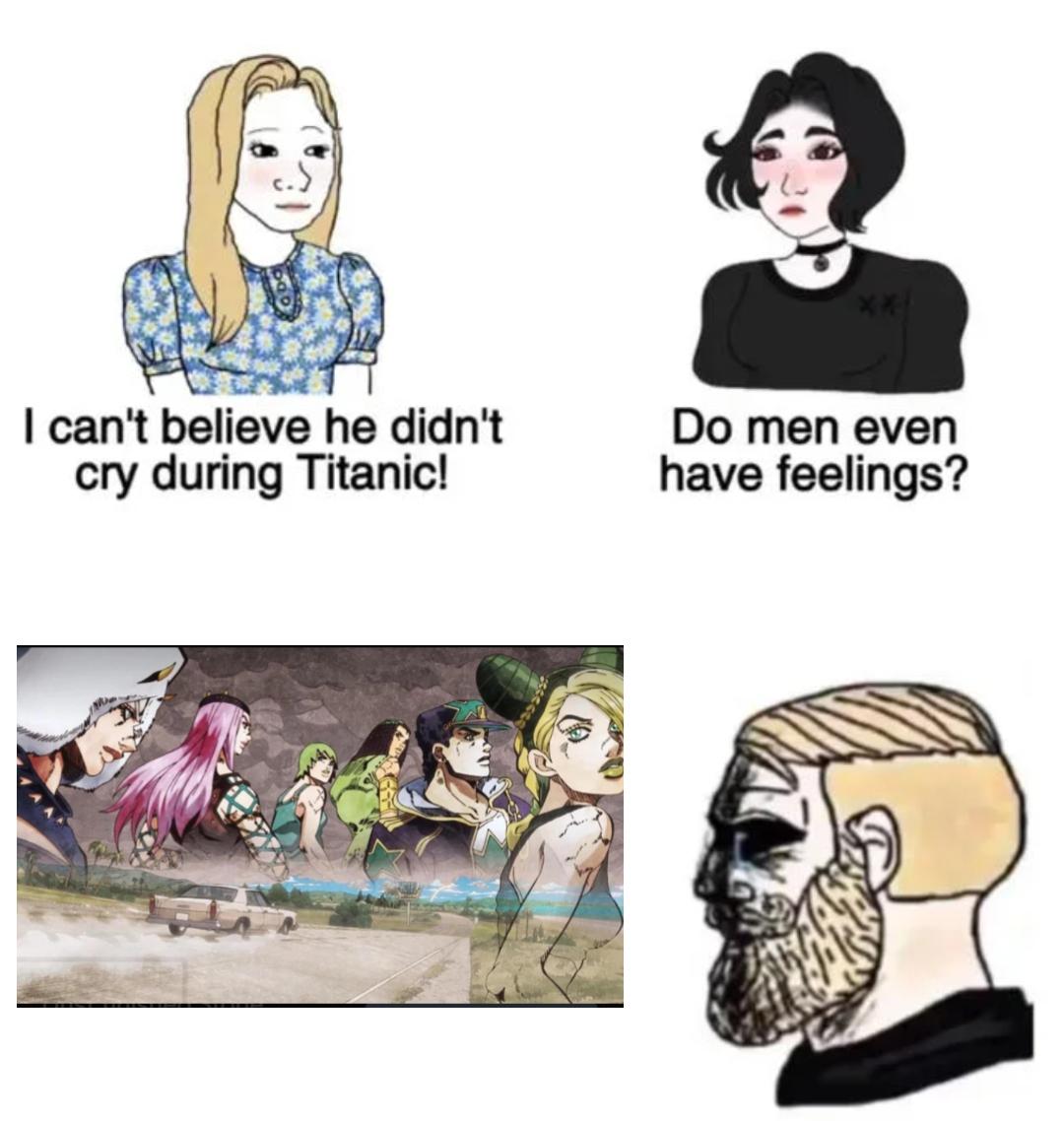 I can't believe he didn't cry during Titanic! Do men even have feelings?