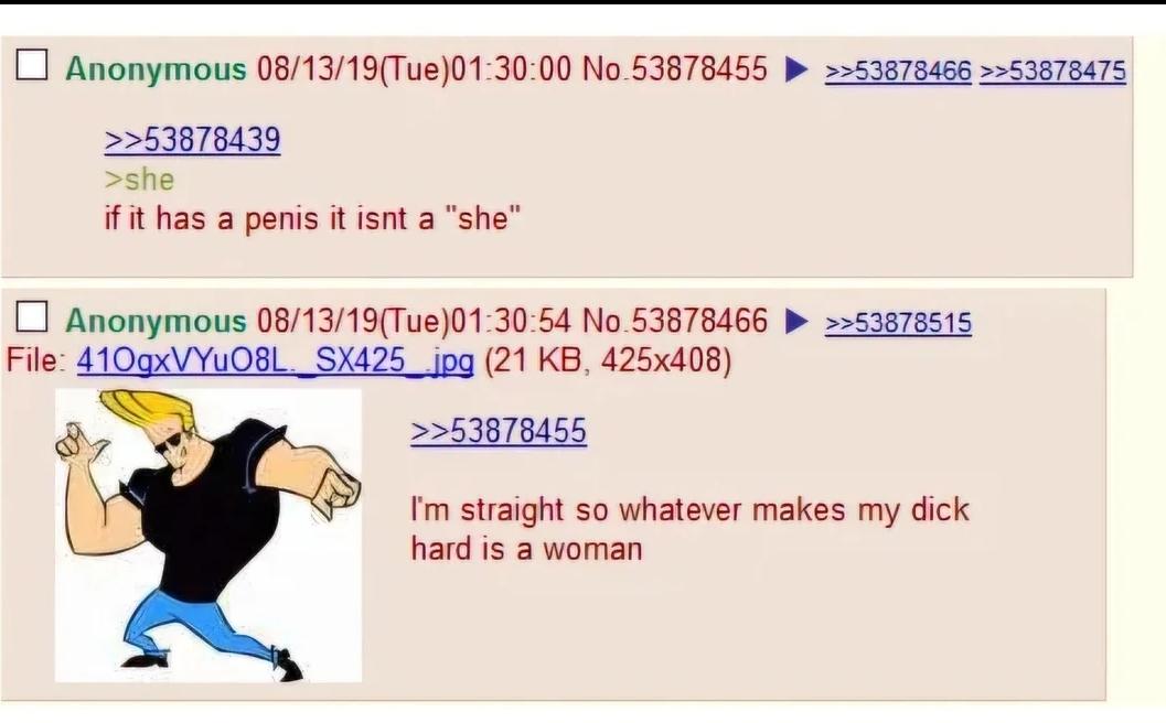 Anonymous 08/13/19(Tue)01:30:00 No.53878455 >>53878439 >she if it has a penis it isnt a "she" Anonymous 08/13/19(Tue)01:30:54 No.53878466 File: 410gxVYu08L SX425 jpg (21 KB, 425x408) >>53878455 >>53878466 >>53878475 >>53878515 I'm straight so whatever makes my d--- hard is a woman