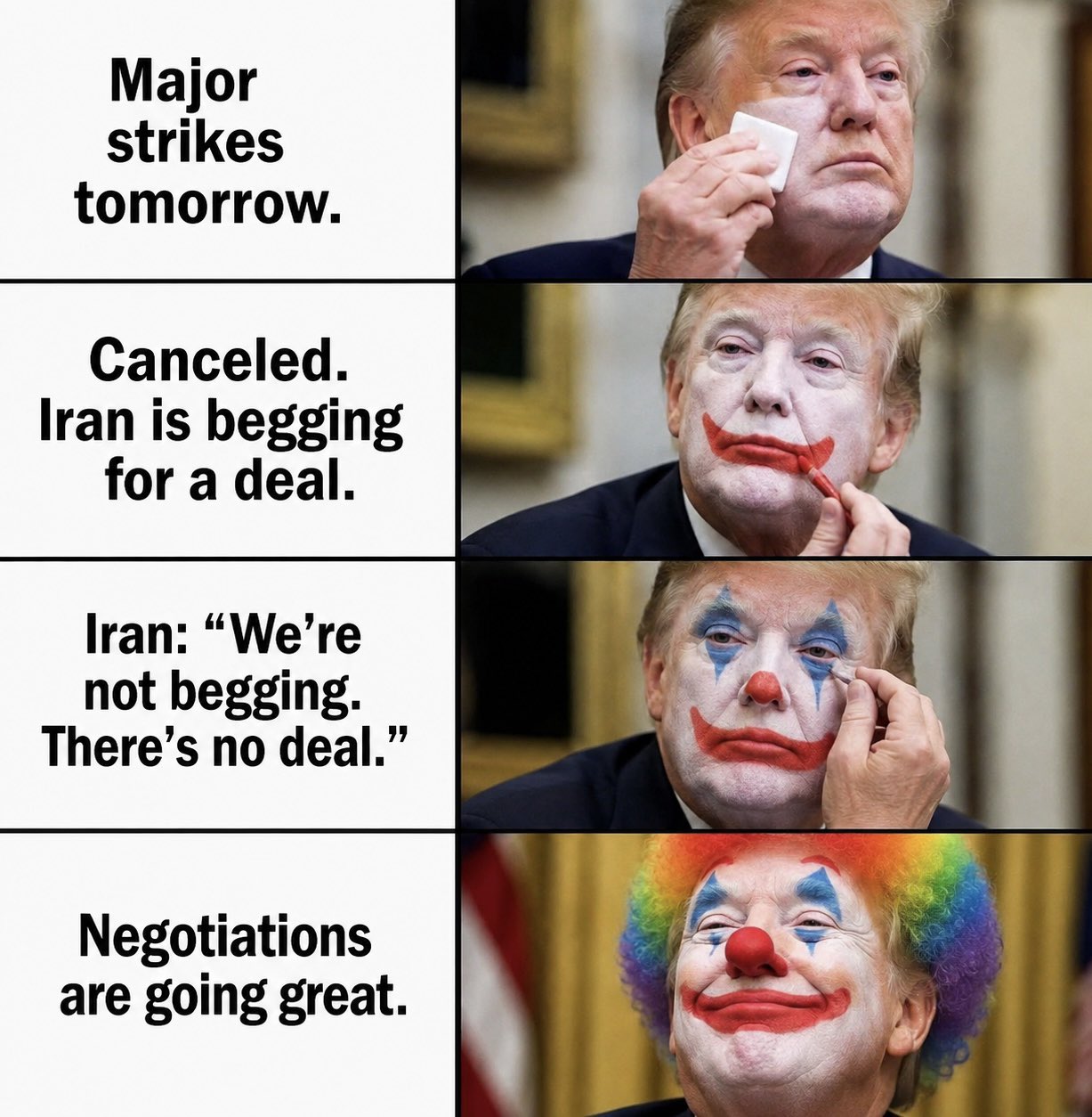 Just tracking Trump's progress in Iran... but other than that, this makes a handy exploitable template.