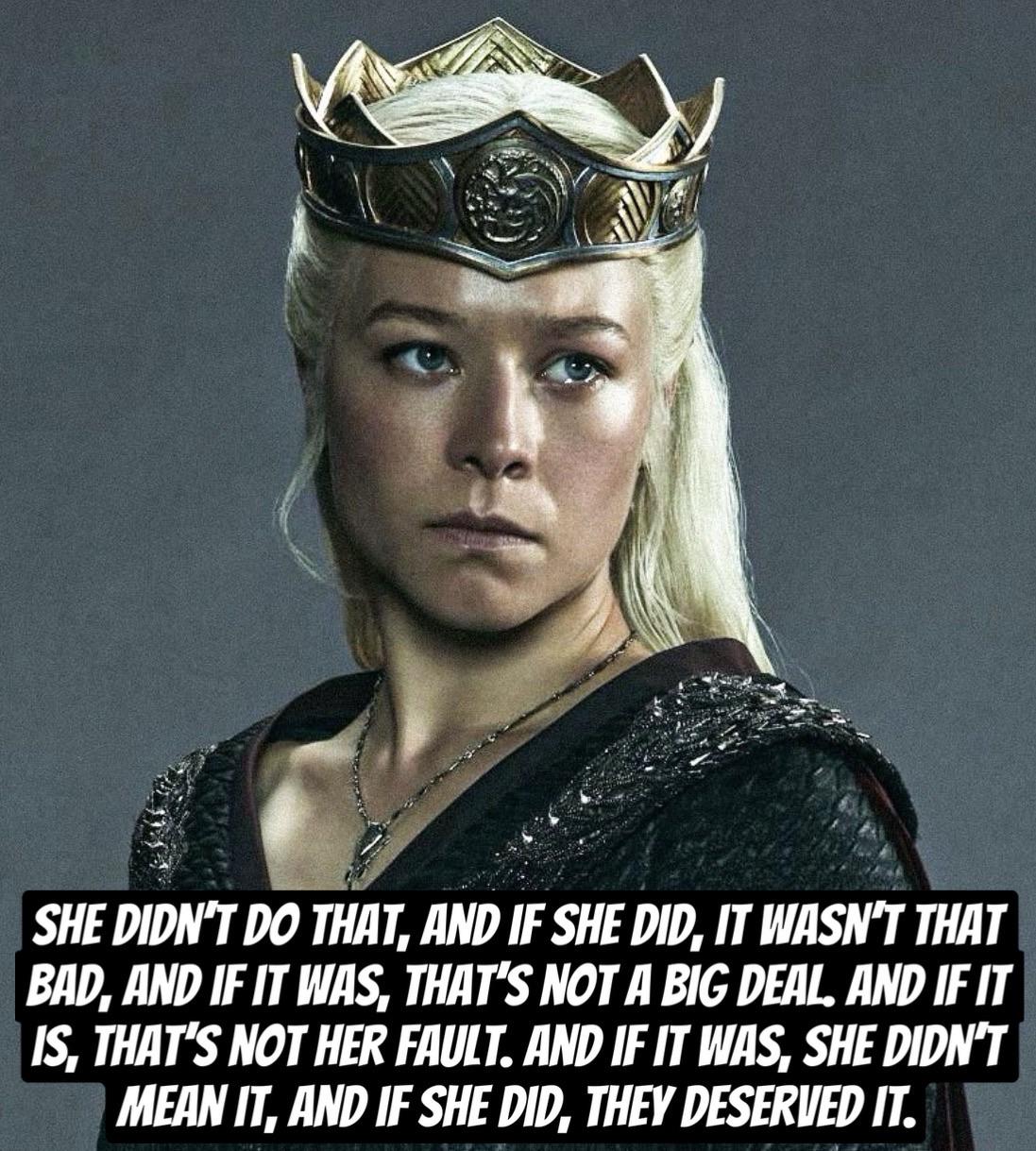 SHE DIDN'T DO THAT, AND IF SHE DID, IT WASN'T THAT BAD, AND IF IT WAS, THAT'S NOT A BIG DEAL. AND IF IT IS, THAT'S NOT HER FAULT. AND IF IT WAS, SHE DIDN'T MEAN IT, AND IF SHE DID, THEY DESERVED IT.